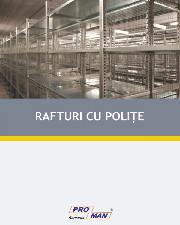 rafturi metalice cu polite profesionale proman